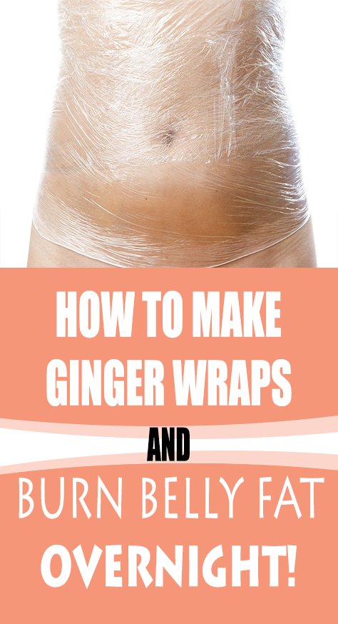 You may have tried every method there is, but nothing seems to work and it’s becoming very annoying. Luckily for you, we have just the solution. We will show you how to make ginger wraps which will burn your stubborn belly fat even overnight.